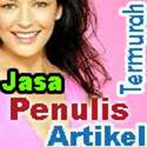 Jasa Penulis Artikel Termurah